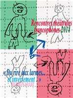 "du rire aux larmes et inversement" : concours d'affiches